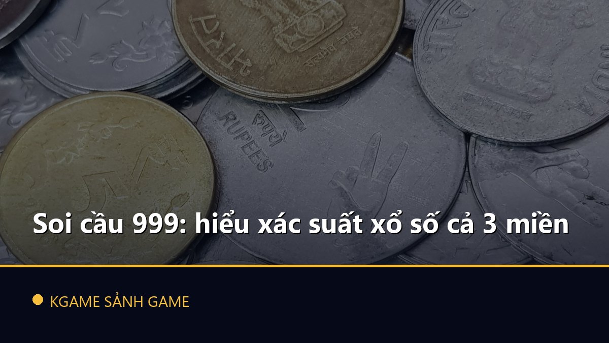 Read more about the article Soi cầu 999: hiểu xác suất xổ số cả 3 miền